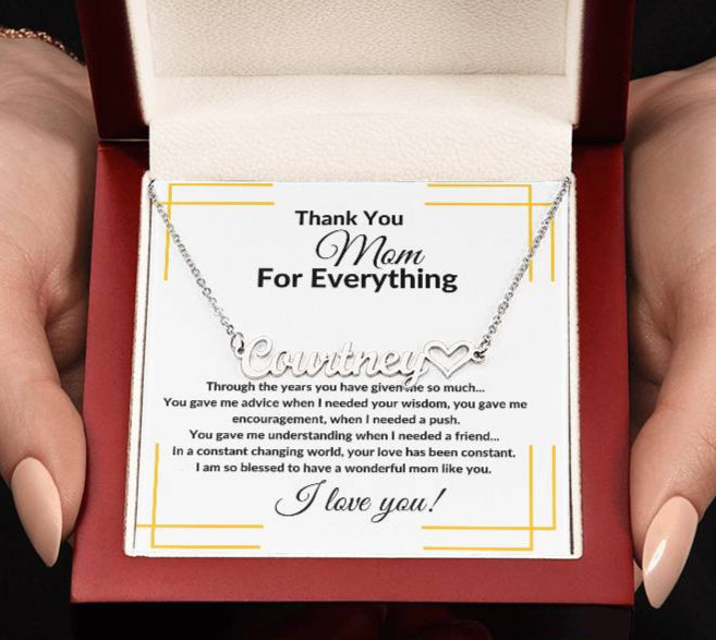 To My Mother "Thank You For Everything" Name Necklace w/Heart Character