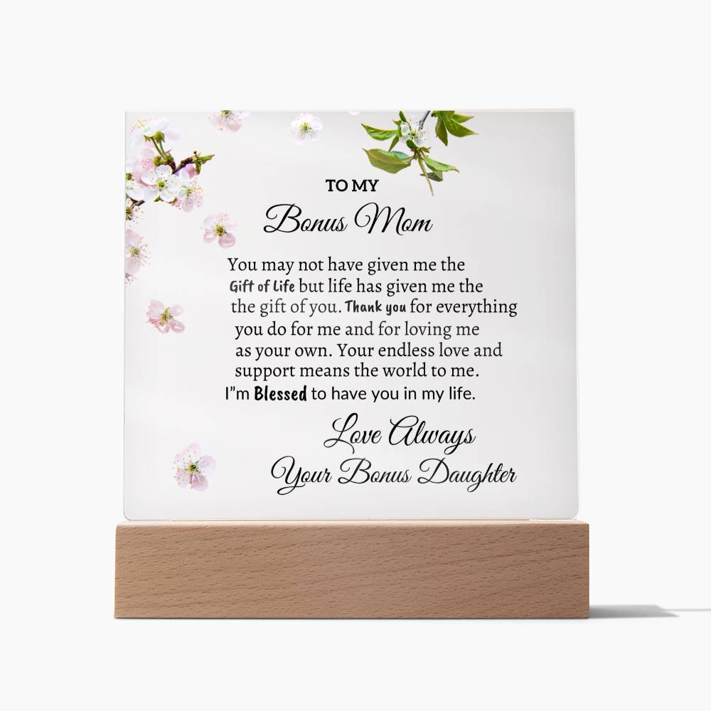 To my Bonus Mom from Daughter "I'm Blessed" Acrylic Plaque