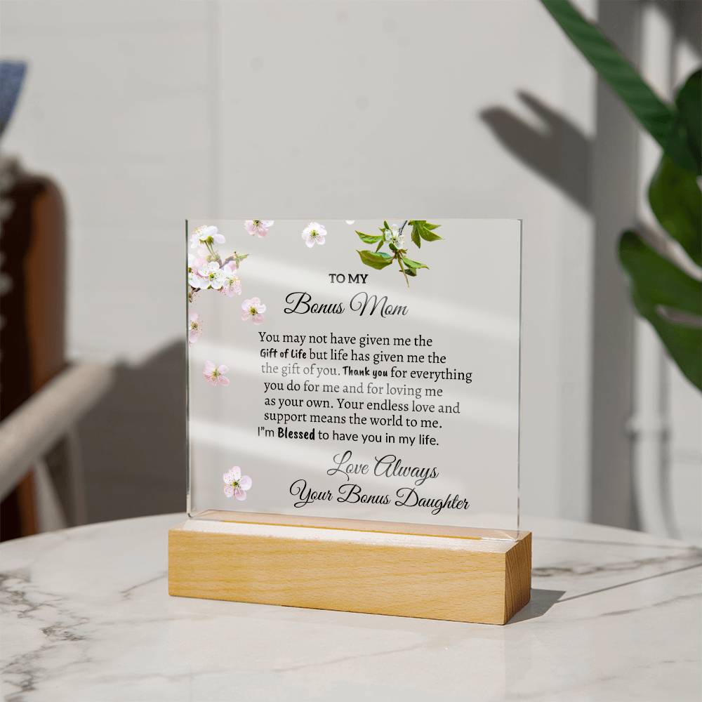 To my Bonus Mom from Daughter "I'm Blessed" Acrylic Plaque