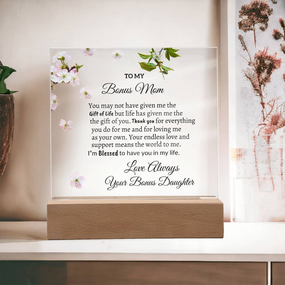 To my Bonus Mom from Daughter "I'm Blessed" Acrylic Plaque
