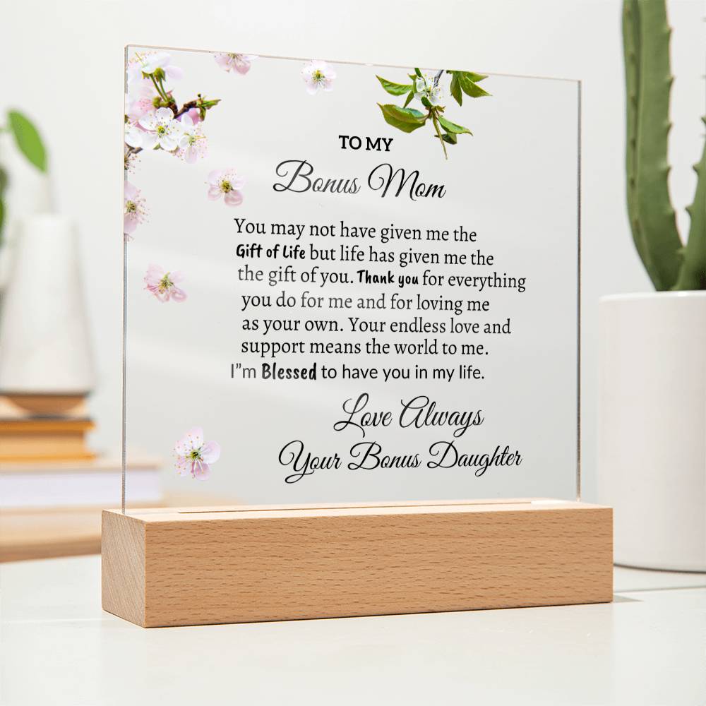 To my Bonus Mom from Daughter "I'm Blessed" Acrylic Plaque
