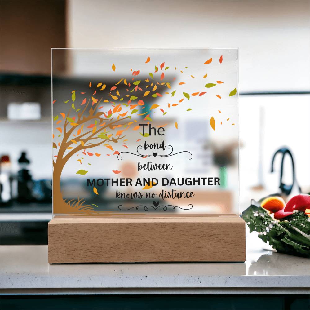 To My Mom from Daughter "The Bond Between Us" Acrylic Square Plaque