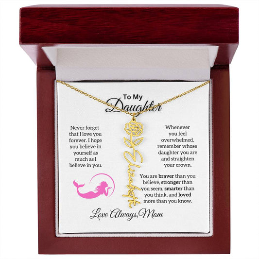 To My Daughter from Mom "Never forget I Love Your" Flower Name Necklace