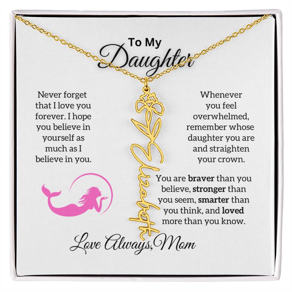 To My Daughter from Mom "Never forget I Love Your" Flower Name Necklace