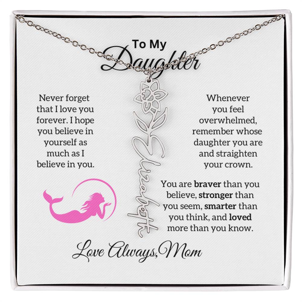 To My Daughter from Mom "Never forget I Love Your" Flower Name Necklace