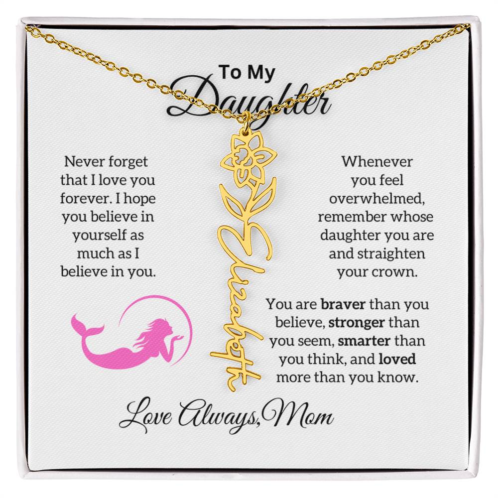 To My Daughter from Mom "Never forget I Love Your" Flower Name Necklace
