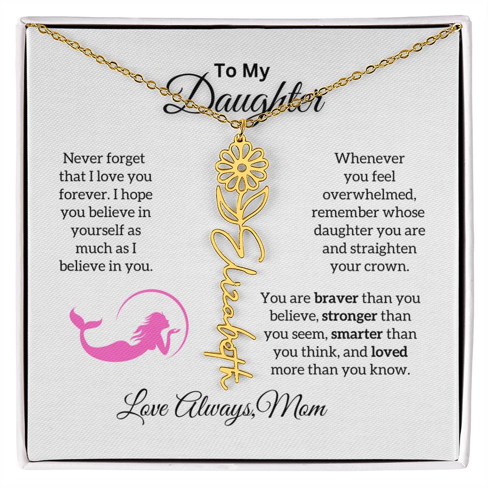 To My Daughter from Mom "Never forget I Love Your" Flower Name Necklace