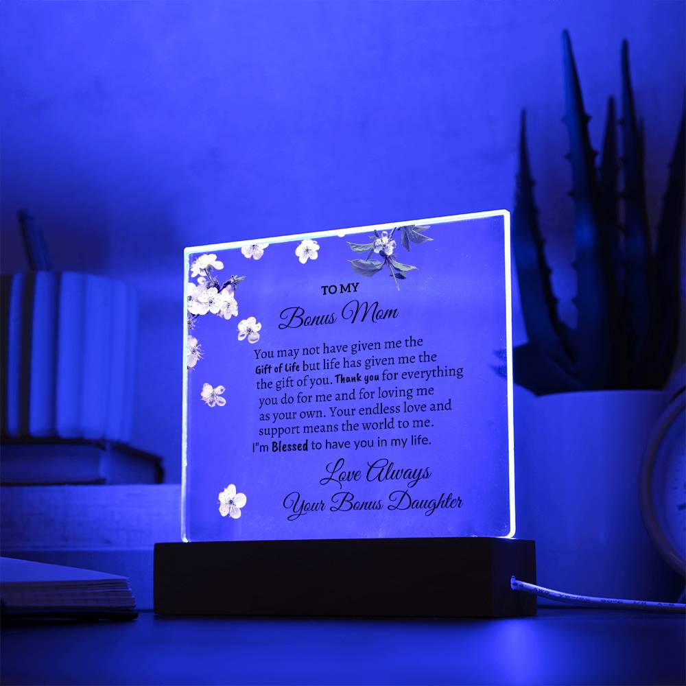 To my Bonus Mom from Daughter "I'm Blessed" Acrylic Plaque