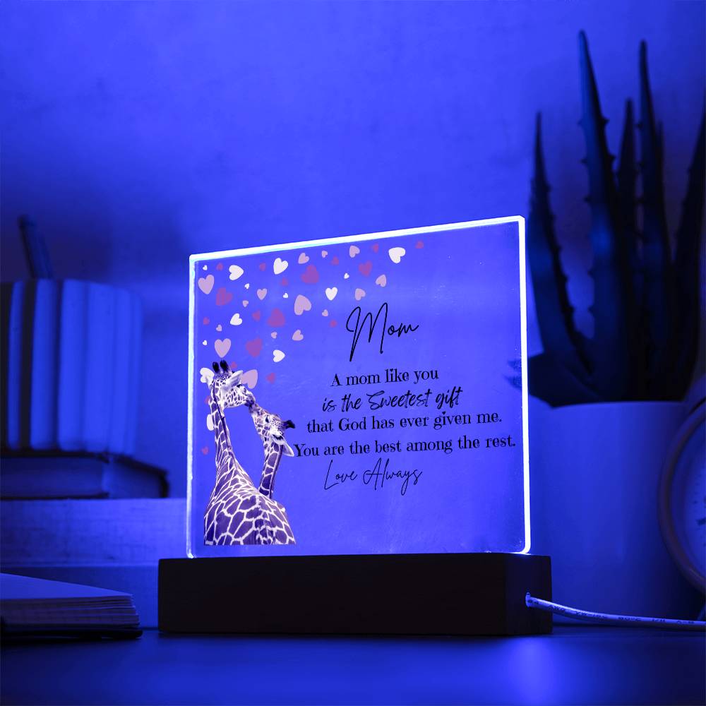 To My Mom " A Mom Like You" Acrylic Square Plaque