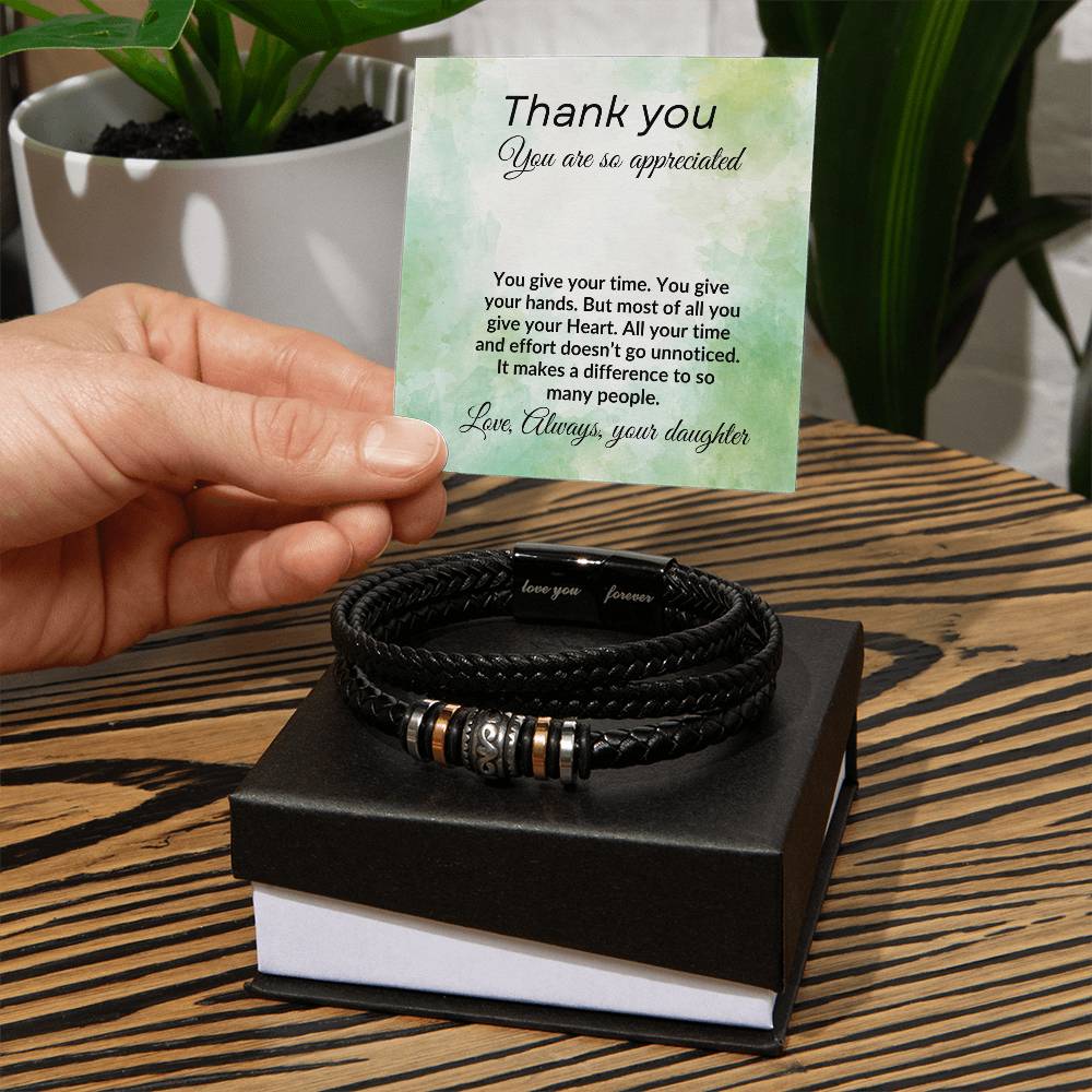 To My Dad from Daughter "You are Appreciated" Forever Love Bracelet