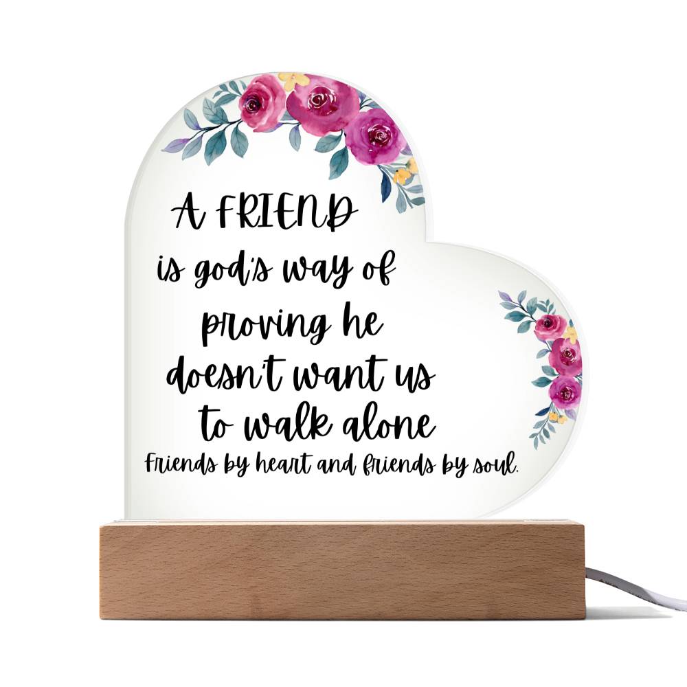 To My Friend "Friends by Heart and Soul" Acrylic Heart Plaque