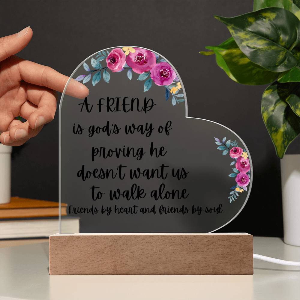 To My Friend "Friends by Heart and Soul" Acrylic Heart Plaque