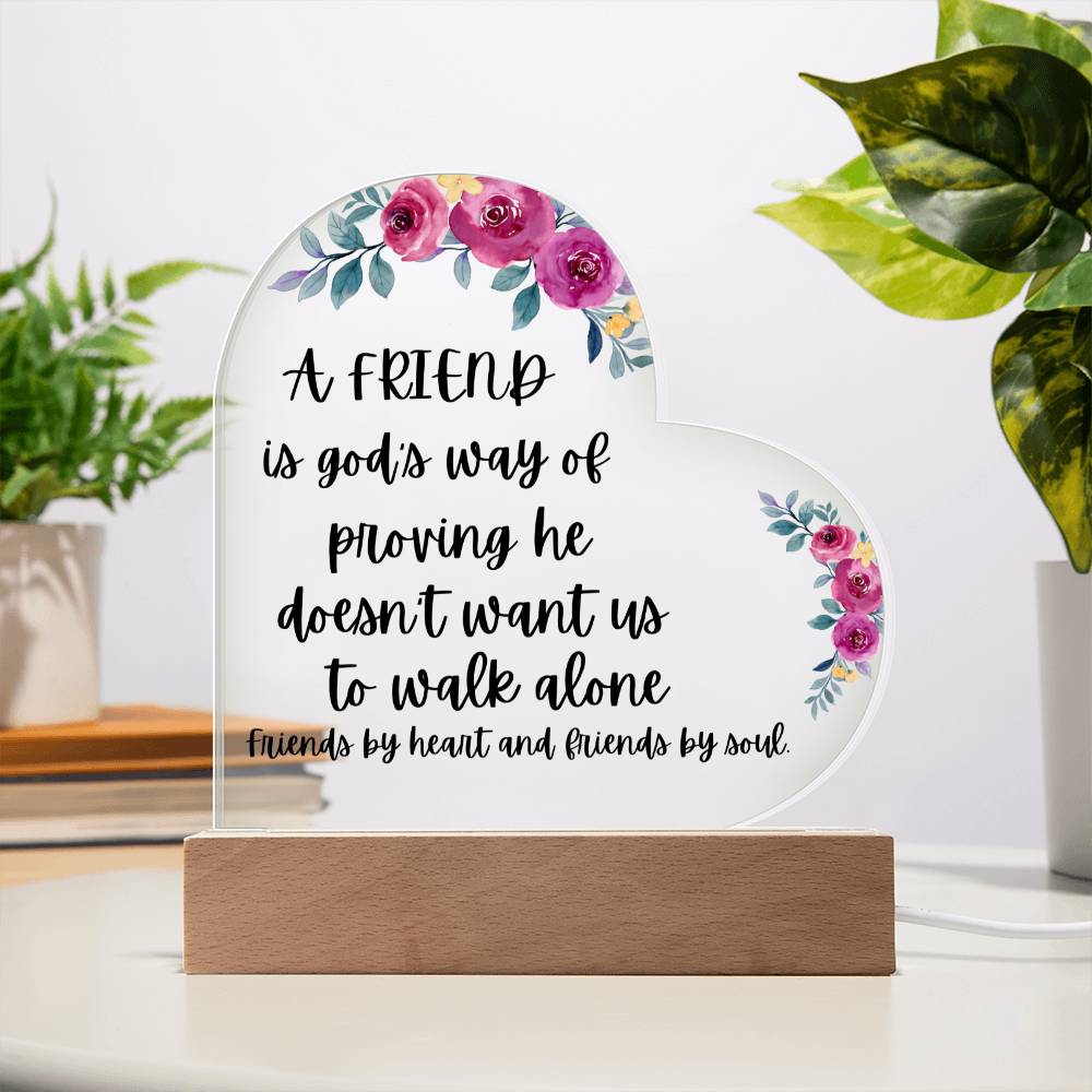 To My Friend "Friends by Heart and Soul" Acrylic Heart Plaque