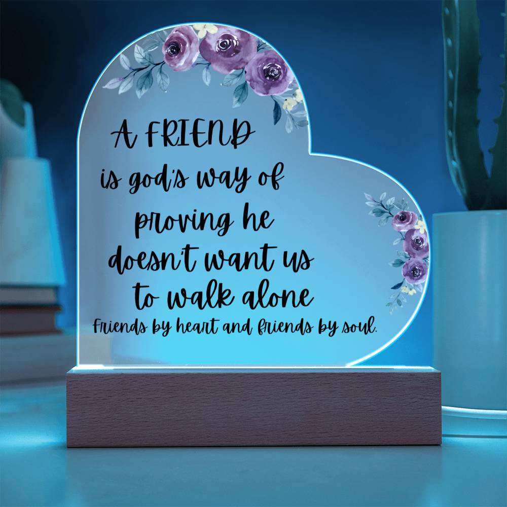To My Friend "Friends by Heart and Soul" Acrylic Heart Plaque