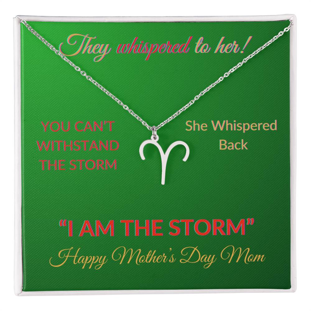 TO MY MOTHER "YOUR ARE THE STORM" ZODIAC SYMBOLNECKLACE