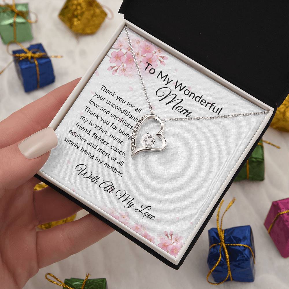 To my Mom "Unconditional Love" Forever Love Necklace