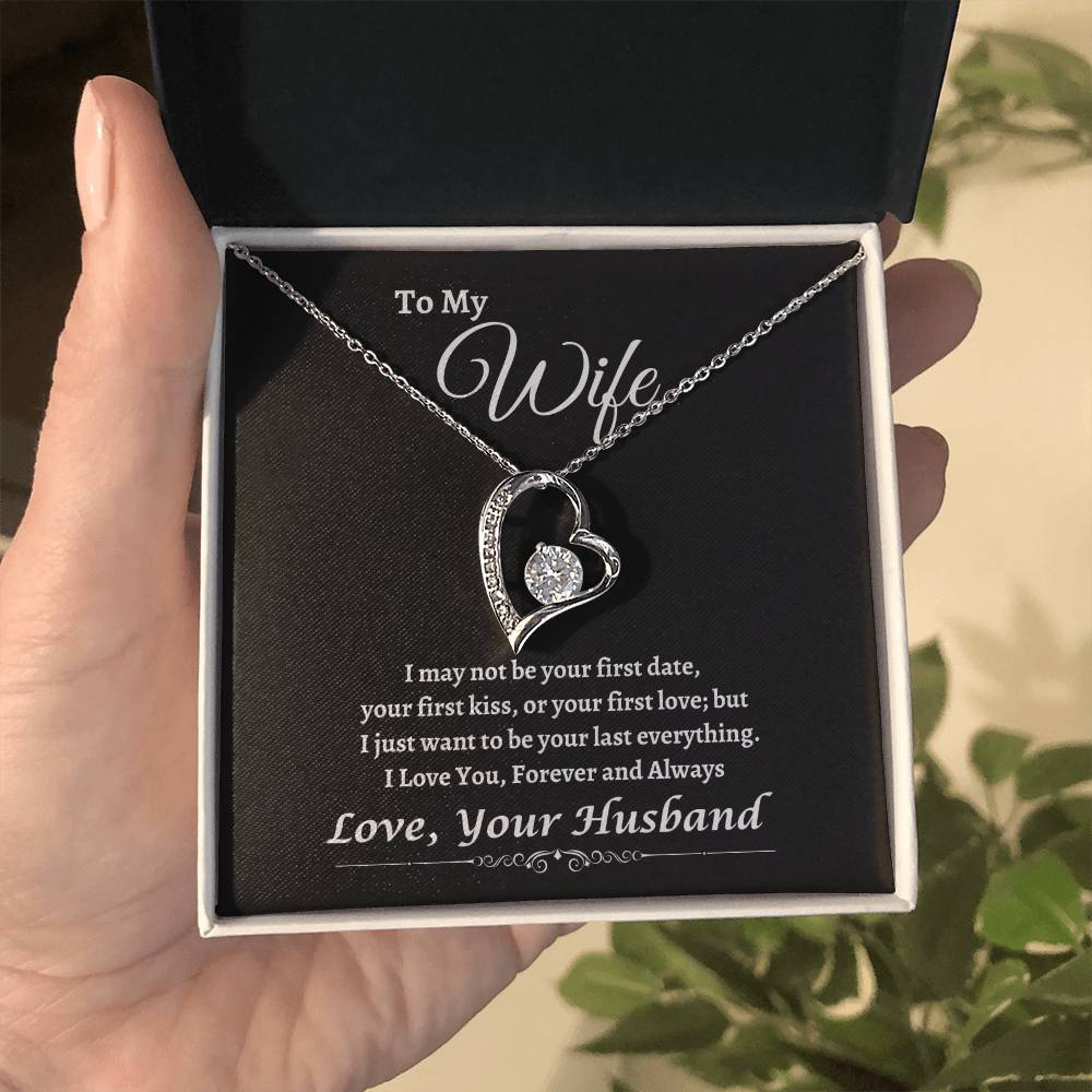 "I Want to be Your Last Everything" Forever Love Necklace | Birthday | Anniversary