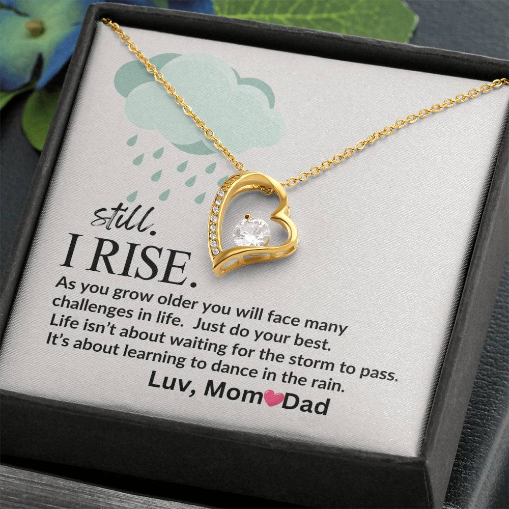 To my Loved One's "Still I Rise" Forever Love Necklace