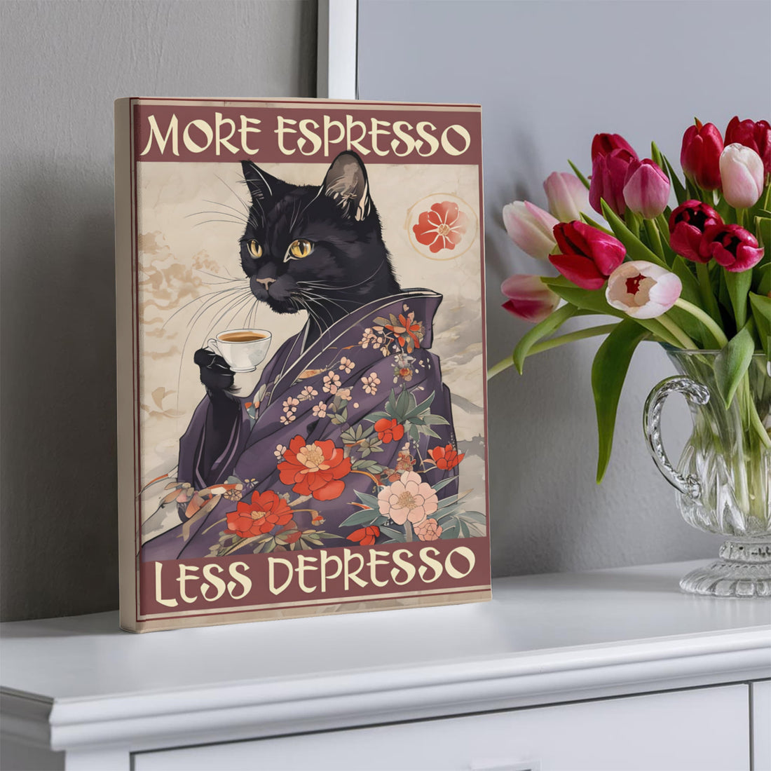 “More Espresso, Less Depresso” says it all—bold, calm, and caffeinated. A chic black cat in a floral kimono Gallery Wrapped Canvas.