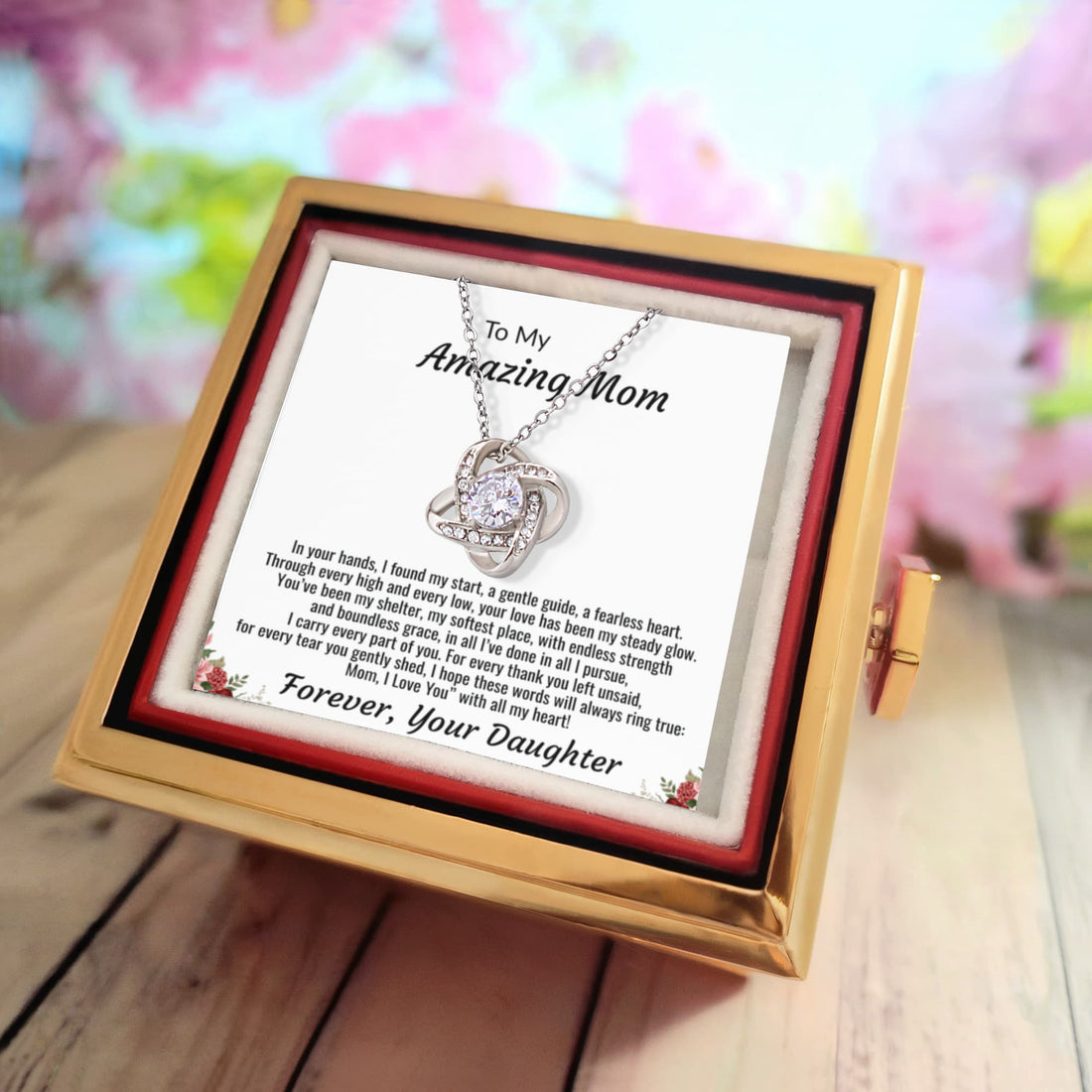 To My Amazing Mom "I Love You with all my Heart" Love Knot Necklace with rotating rose gift box.