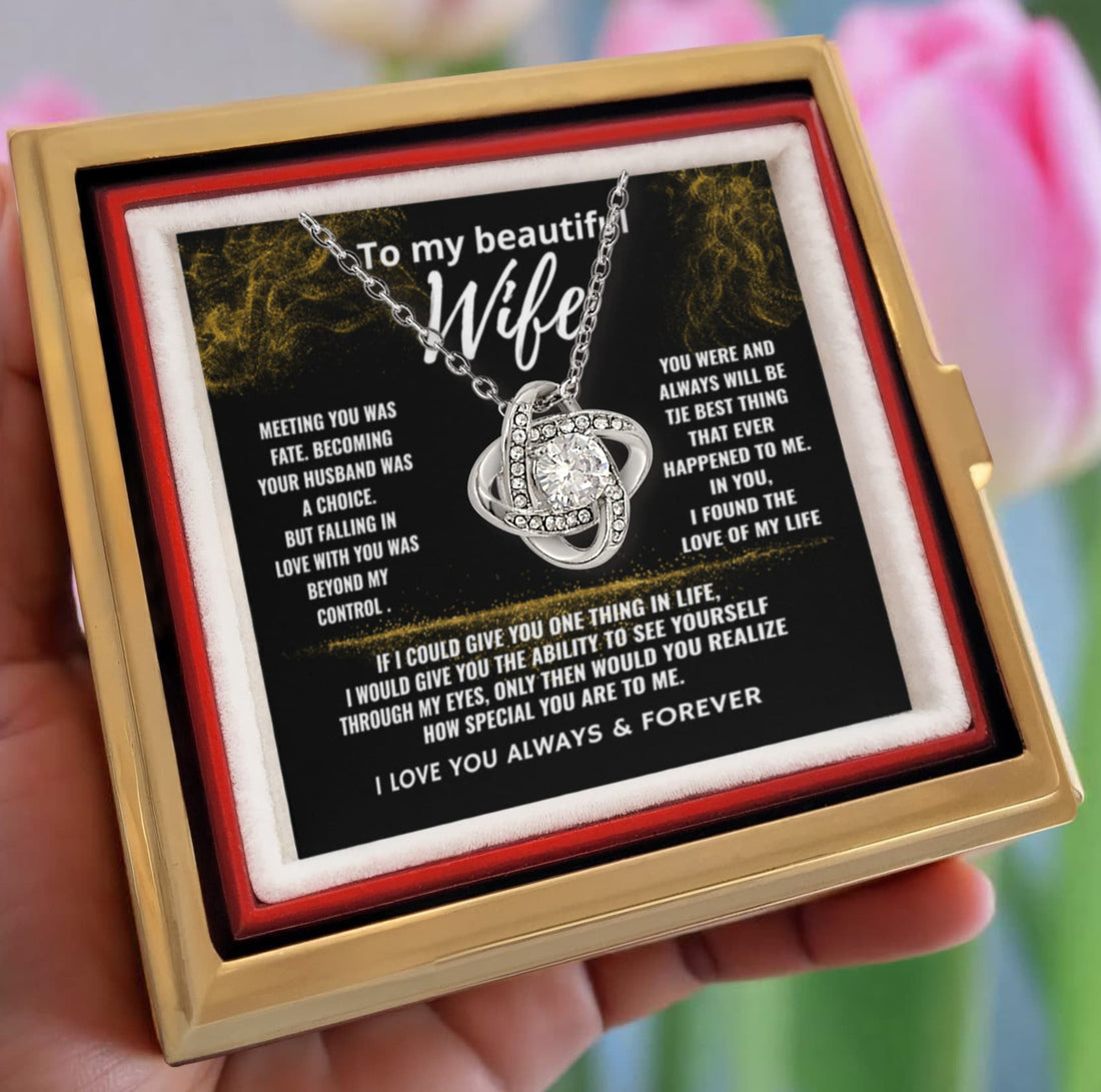 To My Beautiful Wife "How Special You are to Me" Love Knot Necklace