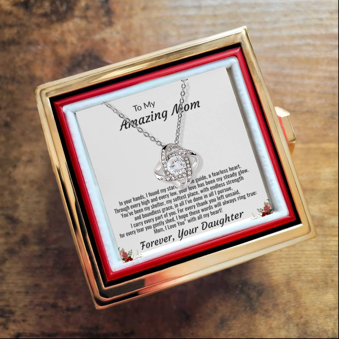 To My Amazing Mom "I Love You with all my Heart" Love Knot Necklace with rotating rose gift box.
