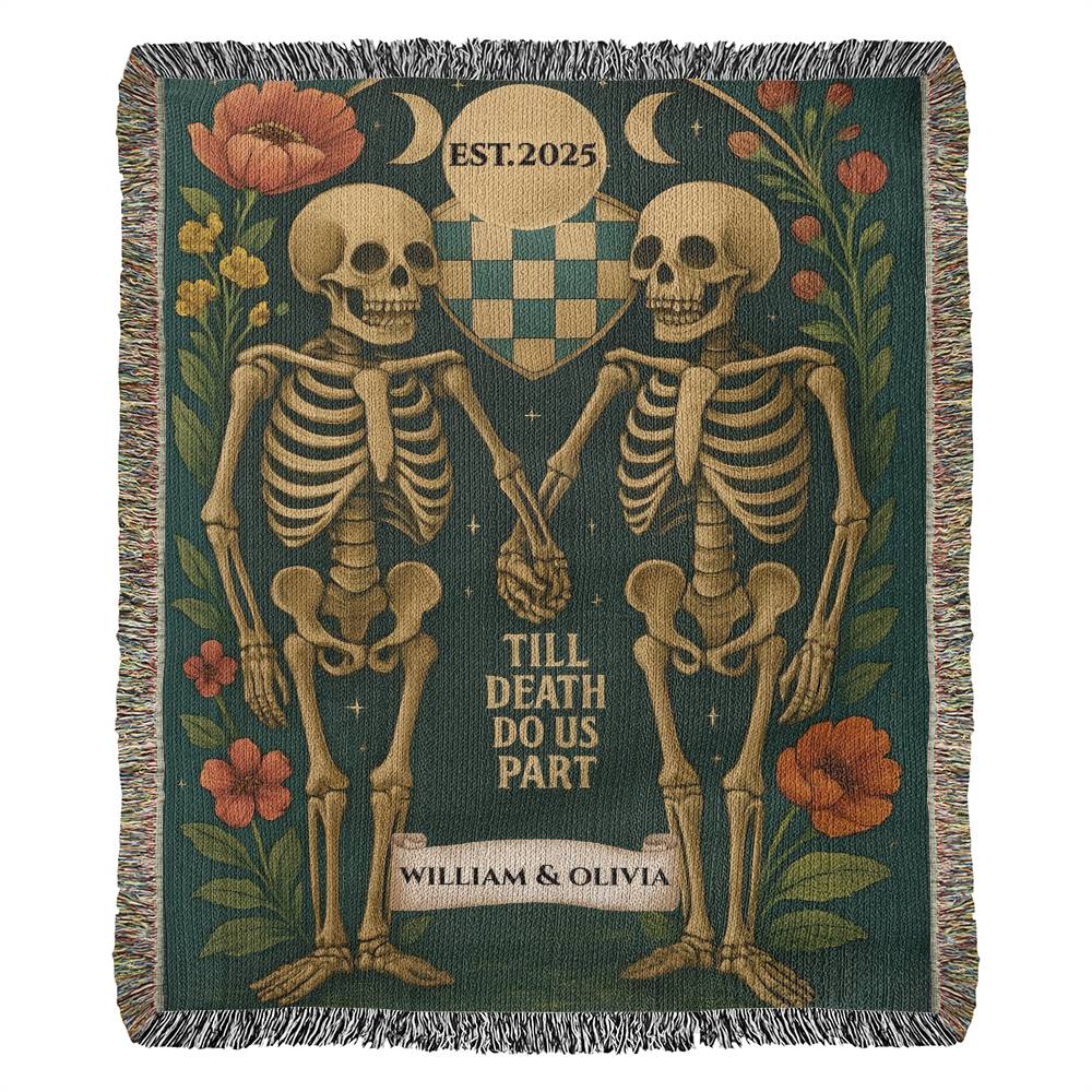 Personalized Skeleton Couple 'Till Death Do Us Part' |Spooky Halloween Tapestry Artwork Heirloom Woven Blanket