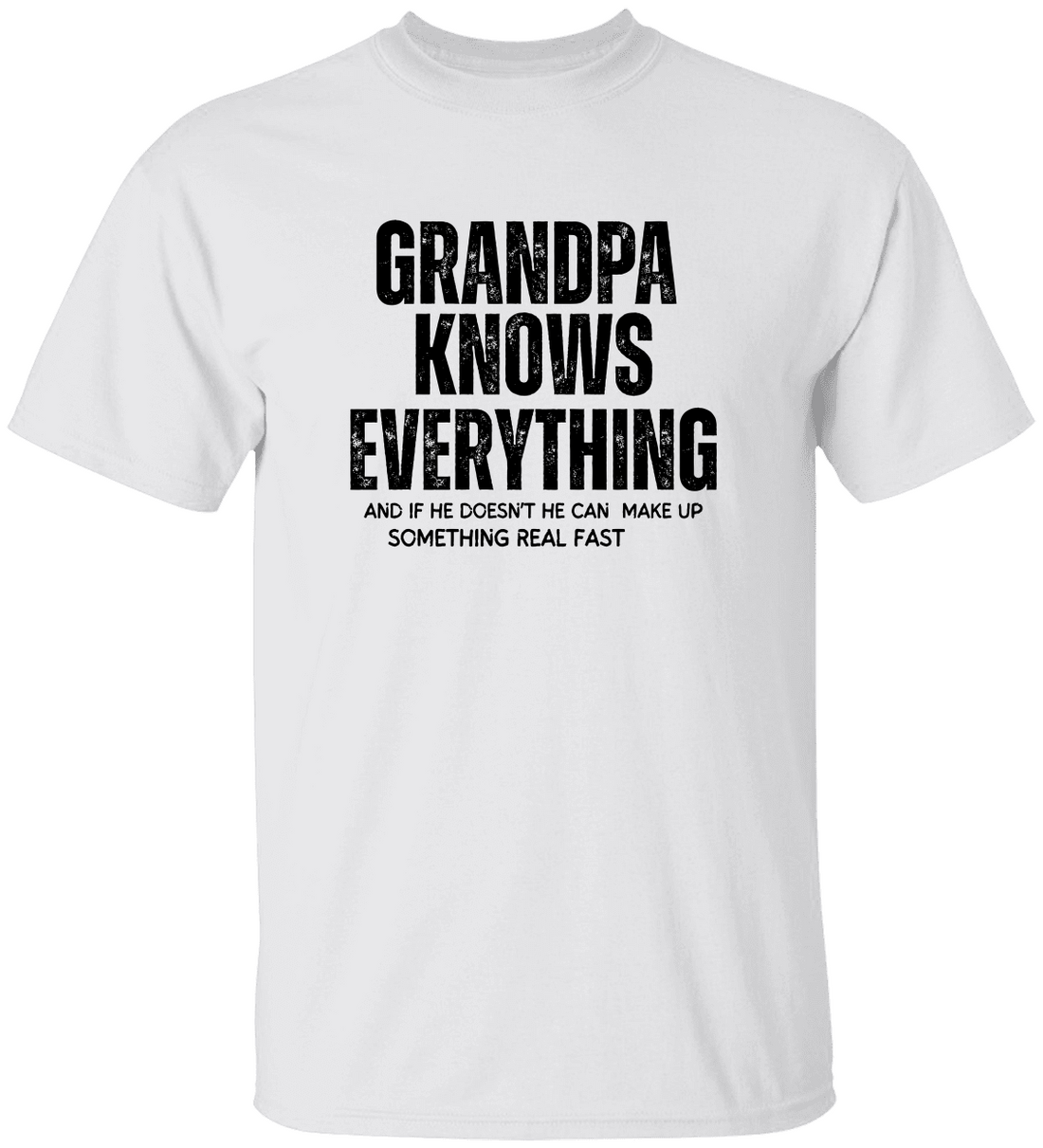 Grandpa Knows Everything, Funny Grandpa Shirt, Best Grandpa Gift