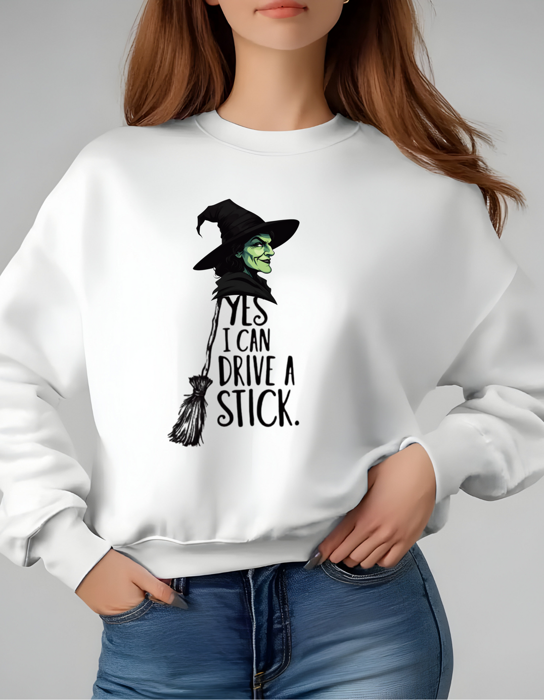 "Yes I Can Drive A Stick" Sweatshirt, Funny Halloween Witch Tee - Funny Design