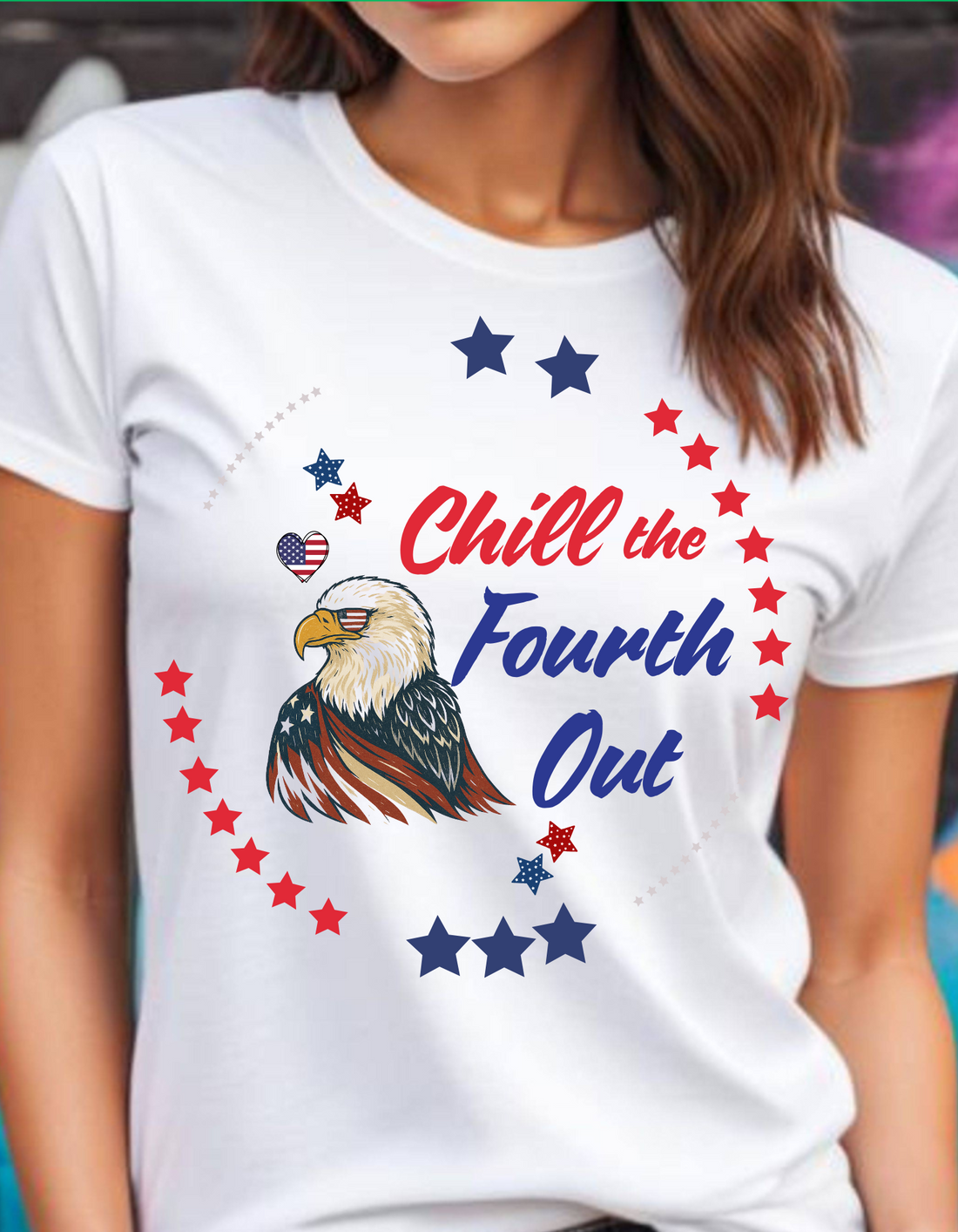Chill The Fourth Out Shirt, 4th Of July T-shirt, Independence Day Tee