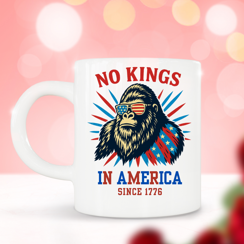 No Kings In America Pro Democracy, 4th of July 15oz White Mug