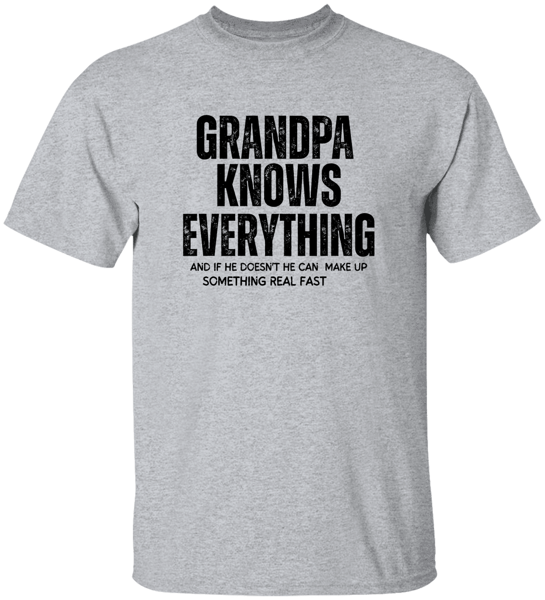 Grandpa Knows Everything, Funny Grandpa Shirt, Best Grandpa Gift
