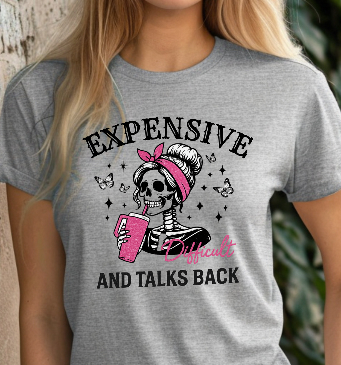 Funny "Expensive & Talks Back" Skeleton Graphic T-Shirt