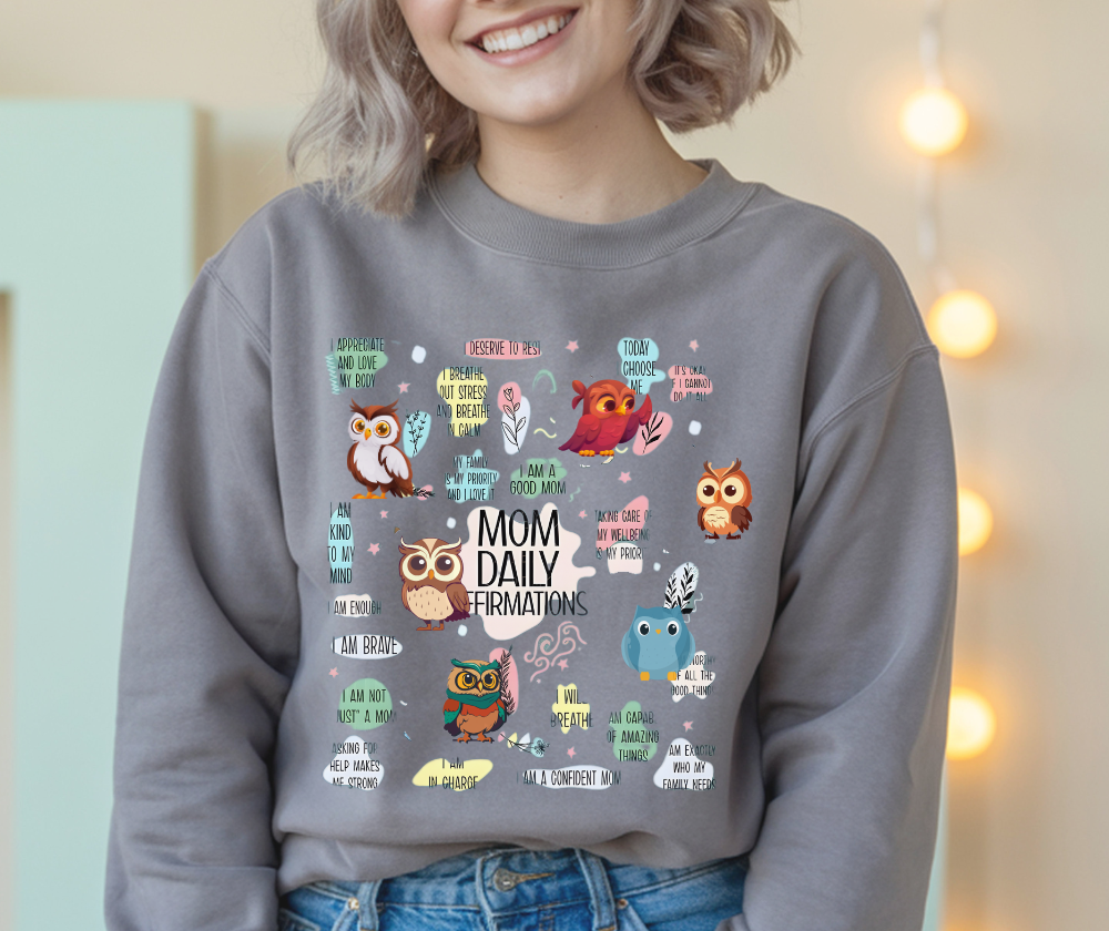 Mom Affirmation Sweatshirt, Cute Owl Design, Unisex Gift, Soft Cotton Blend Crewneck, Inspirational Apparel, Cozy and Durable