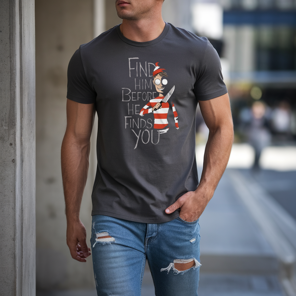 Halloween Humor "Find Him" T-Shirt/Hoodie