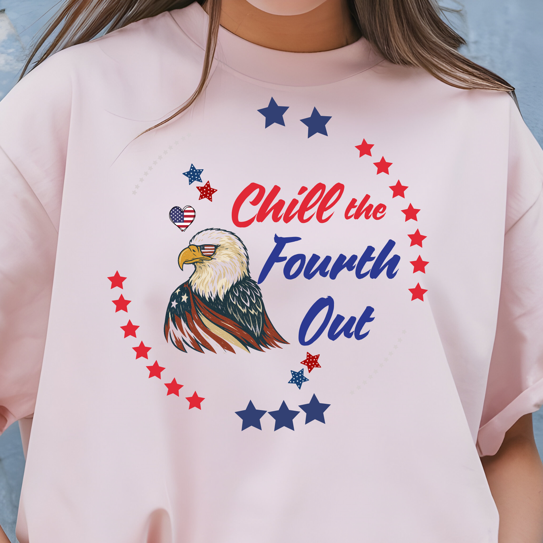 Chill The Fourth Out Shirt, 4th Of July T-shirt, Independence Day Tee