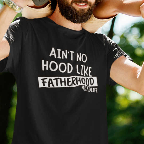 To Dad "Fatherhood" Short Sleeve T-Shirt