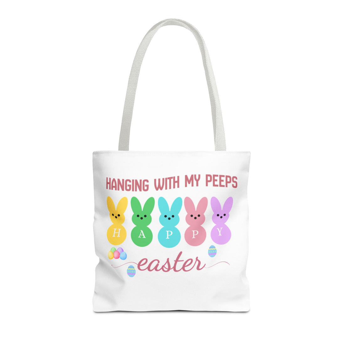Easter Tote Bag, Hanging with My Peeps Print, Cute Bunny Design, Spring Gift Tote, Colorful Handle Options, Easter Egg Hunt Bag