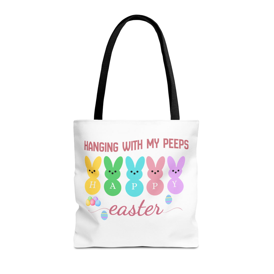 Easter Tote Bag, Hanging with My Peeps Print, Cute Bunny Design, Spring Gift Tote, Colorful Handle Options, Easter Egg Hunt Bag