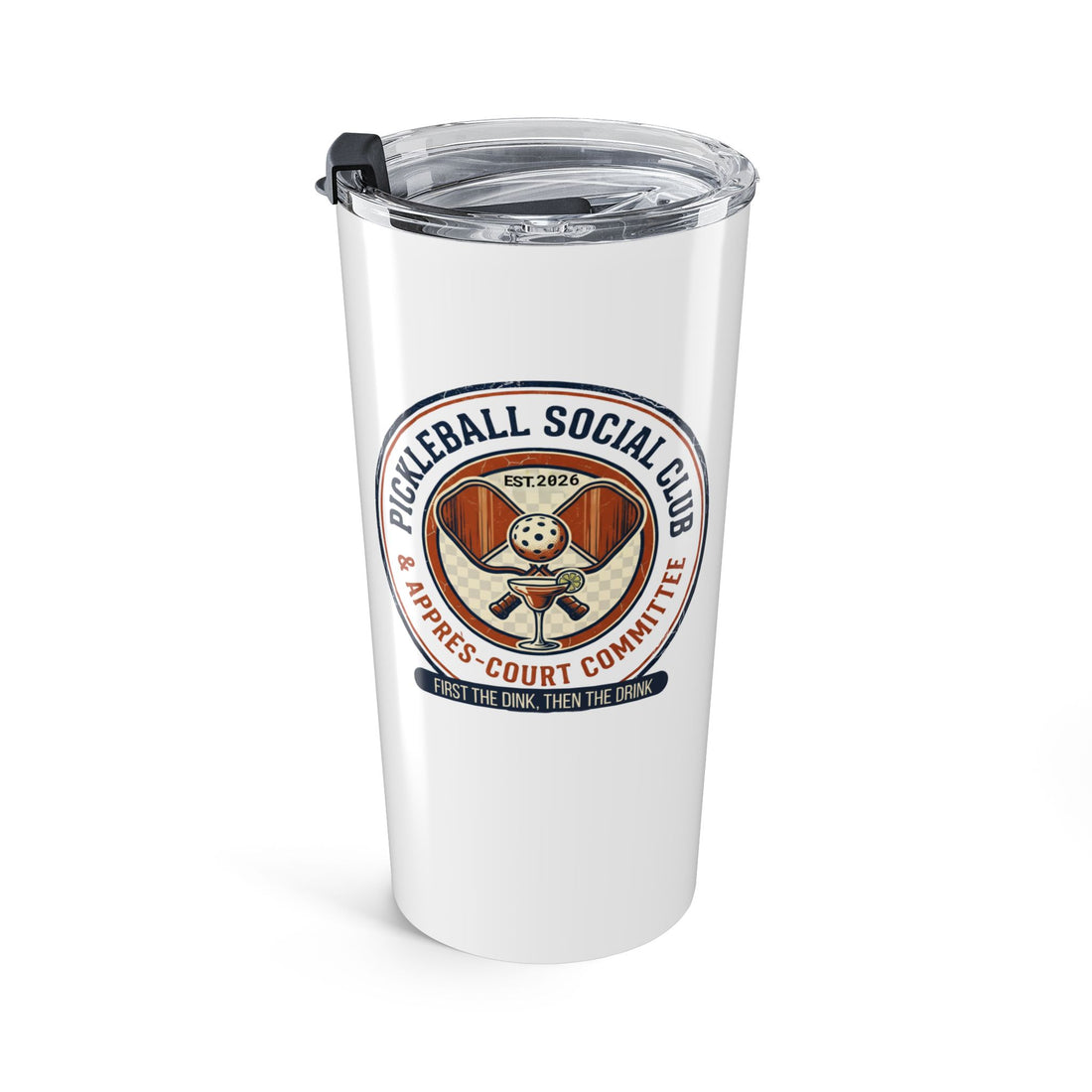 Pickleball Social Club Tumbler | First the Dink Then the Drink | Pickleball Gift for Players | 20oz Insulated Travel Mug | Matching Pickleball Shirt Available