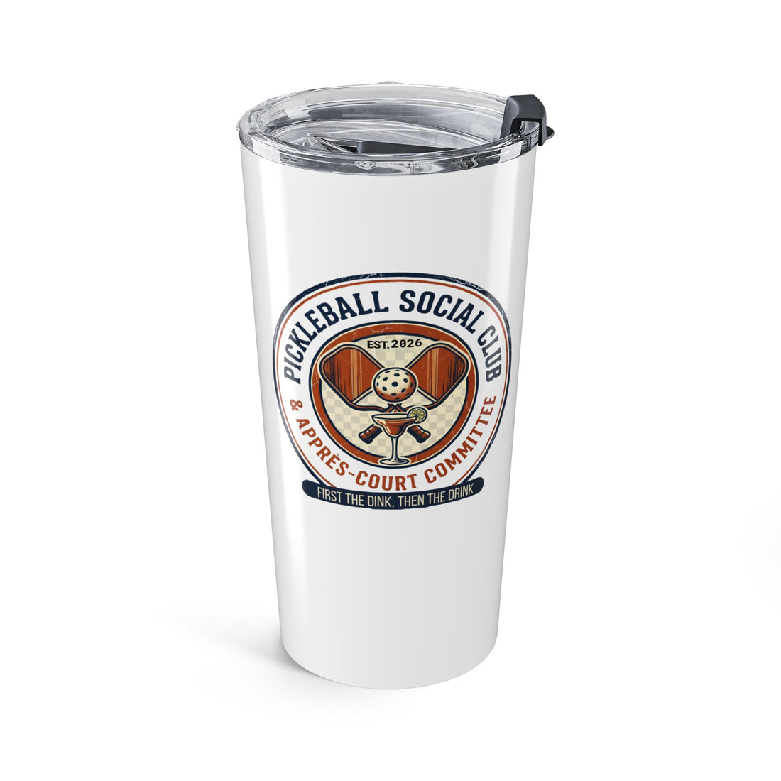 Pickleball Social Club Tumbler | First the Dink Then the Drink | Pickleball Gift for Players | 20oz Insulated Travel Mug | Matching Pickleball Shirt Available