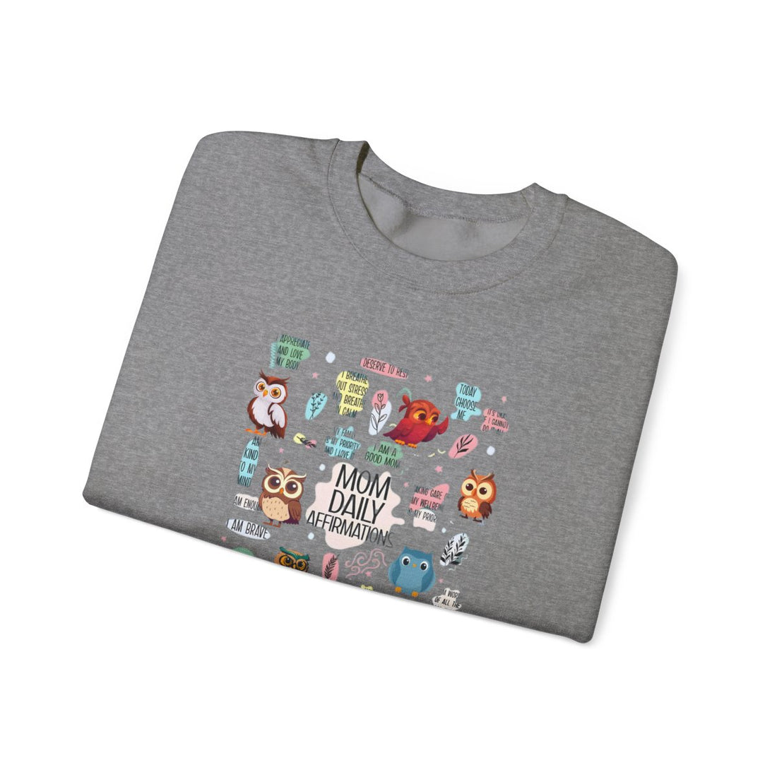 Mom Affirmation Sweatshirt, Cute Owl Design, Unisex Gift, Soft Cotton Blend Crewneck, Inspirational Apparel, Cozy and Durable