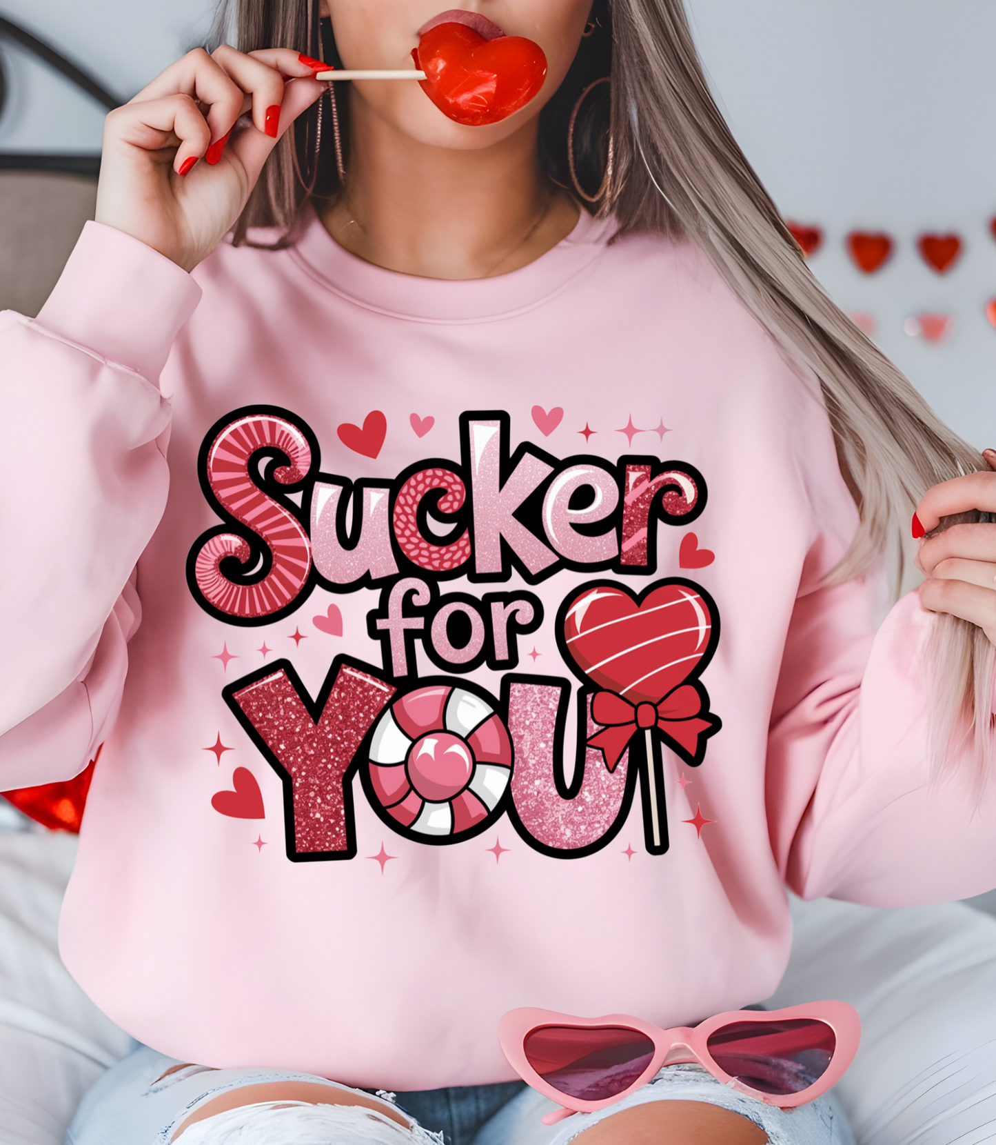 Valentine "Sucker for You" Pullover Sweatshirt for your Valentine!